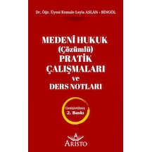 Medenî Hukuk Çözümlü Pratik Çalışmaları ve Ders Notları Aristo