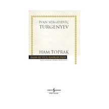 Ham Toprak - Ivan Sergeyeviç Turgenyev - İş Bankası Kültür Yayınları