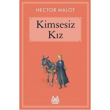 Kimsesiz Kız - Hector Malot - Arkadaş Yayıncılık