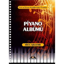Piyano Albümü Birol  Işıkdemir