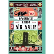 Kedimin Adı Odin 3 / Poseidon Adında Bir Balık / Francesco Bedini