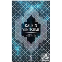 Kalbin Dönüşümü - Llewellyn Vaughan-Lee - İnsan Yayınları