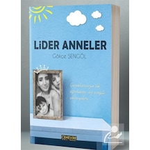 Lider Anneler - Gökçe Şengöl - Cenevre Fikir Sanat