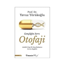 Gençliğin Sırrı Otofaji