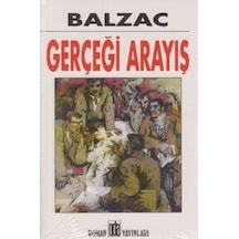 Gerçeği Arayış - Honore de Balzac - Oda Yayınları