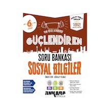 Ankara 2027 6. Sınıf Sosyal Güçlendiren Soru Bankası Maarif Model