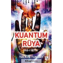 Kuantum Rüya - Bab-ı Nevm - Yalkın Tuncay - Az Kitap