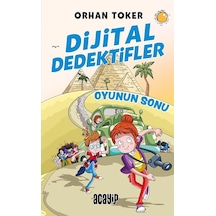 Dijital Dedektifler-Oyunun Sonu/Orhan Toker/Acayip