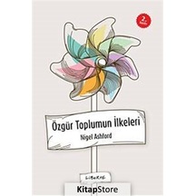 Özgür Toplumun İlkeleri / Nigel Ashford