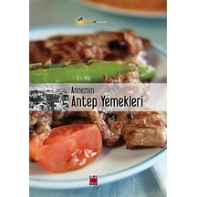 Annemin Antep Yemekleri Ciltsiz