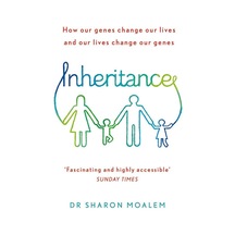 Inheritance: How Our Genes Change Our Lives, And Our Lives Change Our Genes