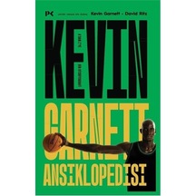 Kevin Garnett Ansiklopedisi: A'dan Z'ye Bir Otobiyografi - David Ritz - Profil Kitap