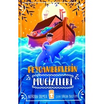 Peygamberlerin    Mucizeleri
