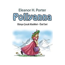 Sesle Sesli Kitap Pollyanna - Eleanor H. Porter