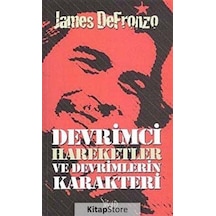 Devrimci Hareketler ve Devrimlerin Karekteri - James DeFronzo - Sitare Yayınları