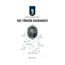 Bir Türk'ün Ruznamesi / Halil Halid