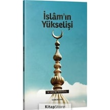 İslamın Yükselişi  - M. Asım Köksal  - Semerkand Yayınları