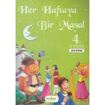 4. Sınıf - Her Haftaya Bir Masal