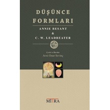 Düşünce Formları - Annie Besant - Mitra