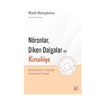 Nöronlar Diken Dalgalar Ve Kurabiye - İrene Kitap - Kolektif