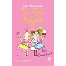 Tatlı Bela Angela - Kek Savaşları - Elm-01-722038