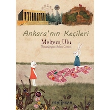 Ankara'nın Kec İleri / Meltem Ulu