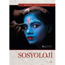 Sosyoloji / Memet Zencirkıran