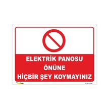 Elektrik Panosu Önüne Hiçbir Şey Koymayınız - Isg Levhası Levha 15x21 Cm Galvaniz Saç 0,4 Mm