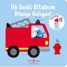 İtfaiye Geliyor - İlk Sesli Kitabım