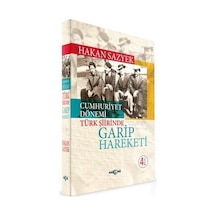 Cumhuriyet Dönemi Türk Şiirinde Garip Hareketi - Hakan Sazyek - Akçağ Yayınları