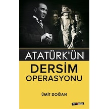 Atatürk'ün Dersim Operasyonu / Ümit Doğan