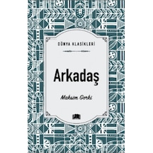 Arkadaş / Maksim Gorki / Ema Yayınları