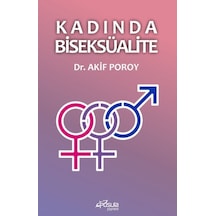 Kadında Biseksüalite - Akif Poroy - Pusula Yayınevi