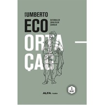 Ortaçağ 2 .Cilt - Umberto Eco - Alfa Yayıncılık