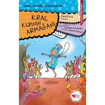 Kral Kızının Armağanı Güzel Açıkgöz Cesur Kızlar 3 - Beatrice Masini - Can Çocuk Yayınları