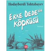 Erke Dede'nin Köprüsü Mum Yayınları  -  Mum Yayınları