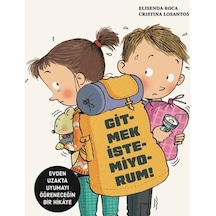 Gitmek İstemiyorum