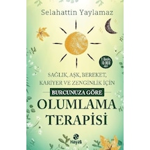 Burcunuza Göre Olumlama Terapisi - Selahattin Yaylamaz - Hayat Yayıncılık