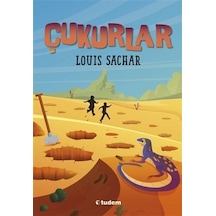 Çukurlar - Lois Sachar - Tudem Yayınları