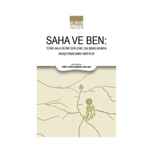 Saha Ve Ben/ Türk Halk Bilimi Derleme Çalışmalarında Araştırma...