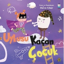 Uykusu Kaçan Çocuk - Merve Edeer - Luna Yayınları