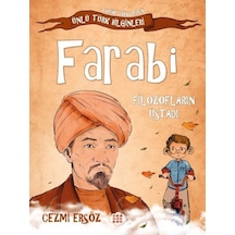 Farabi: Filozofların Üstadı - Tarihe Yön Veren Ünlü Türk Bilginleri - Cezmi Ersöz - Dokuz Yayınları