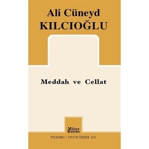 Meddah ve Cellat - Ali Cüneyd Kılcıoğlu - Mitos Boyut Yayınları