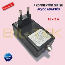 F Konnektör Girişli Ac/Dc Adaptör - 18 Volt 2 Amper