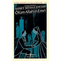 Ölüm Allah In Emri - Türk Edebiyatı Klasikleri - Aıaı-858833