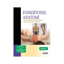 Fonksiyonel Anatomi: Manuel Terapistler İçin Muskuloskeletal Anat