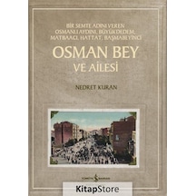 Osman Bey Ve Ailesi / Nedret Kuran