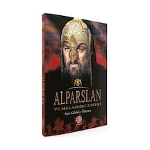 Alparslan ve Malazgirt Zaferi