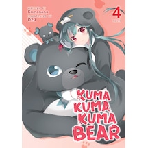 Kuma Kuma Kuma Bear Light Novel Vol. 4