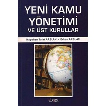 Yeni Kamu Yönetimi Ve Üst Kurullar